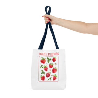 Embezzle Everything Strawberry Tote Bag - Fun Grocery Bag for Fruits Lovers - *This is not legal advice