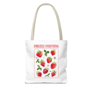Embezzle Everything Strawberry Tote Bag - Fun Grocery Bag for Fruits Lovers - *This is not legal advice