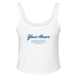 Your Honor Women's Micro Ribbed Scoop Tank - *This is not legal advice