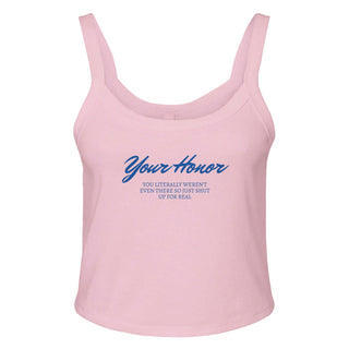 Your Honor Women's Micro Ribbed Scoop Tank - *This is not legal advice