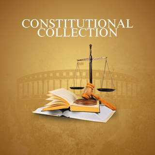 Constitutional Collection - *This is not legal advice
