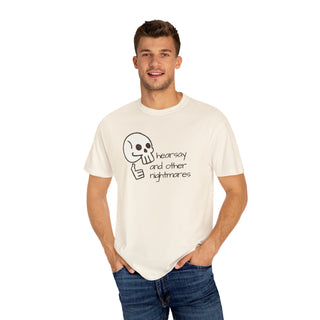 Hearsay and Other Nightmares Unisex Tee