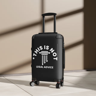 This Is Not Legal Advice Luggage