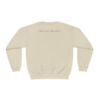 Your honor that's crazy Unisex NuBlend® Crewneck Sweatshirt