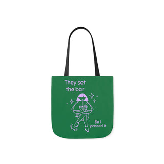 They set the bar so I passed it Canvas Tote Bag, 5-Color Straps