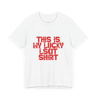 This is my lucky LSAT Shirt Unisex Jersey Short Sleeve Tee