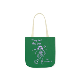 They set the bar so I passed it Canvas Tote Bag, 5-Color Straps