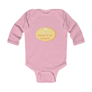 Mommy's Co-counsel Infant Long Sleeve Bodysuit