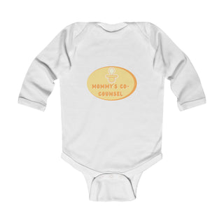 Mommy's Co-counsel Infant Long Sleeve Bodysuit