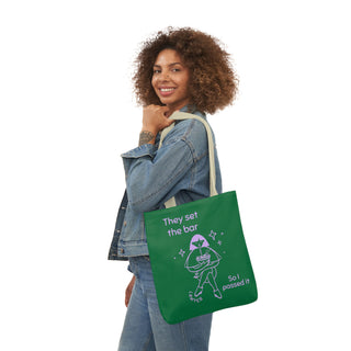 They set the bar so I passed it Canvas Tote Bag, 5-Color Straps