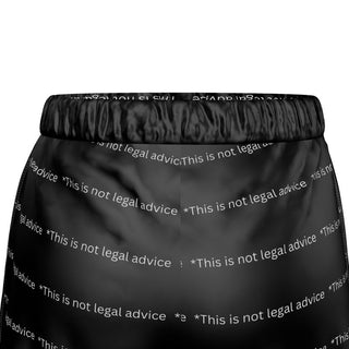 This is not legal advice Luxury Pajama shorts