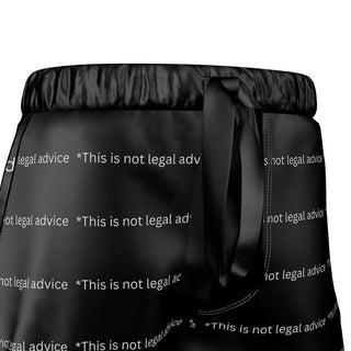 This is not legal advice Luxury Pajama shorts