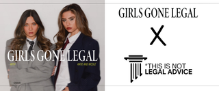 Promotional graphic for a Girls Gone Legal collaboration, featuring two young women in professional suits on the left and branding/logo elements on the right, including the text 'GIRLS GONE LEGAL', a large 'X', and 'THIS IS NOT LEGAL ADVICE'.
