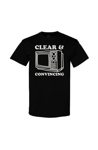 Clear and Convincing Cotton T Shirt