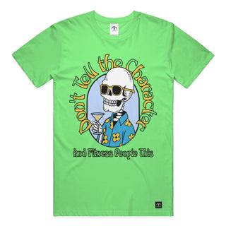 Don't Tell the Character and Fitness People This mens tshirt
