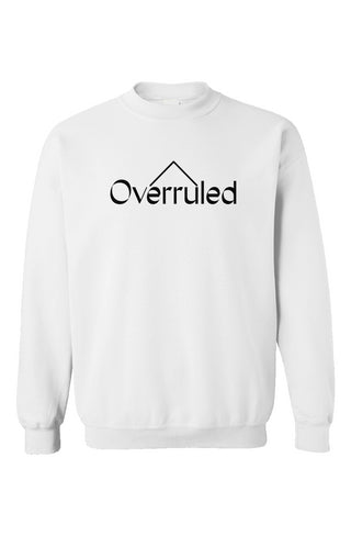 Overruled Unisex Crewneck