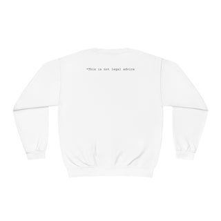 Your honor that's crazy Unisex NuBlend® Crewneck Sweatshirt