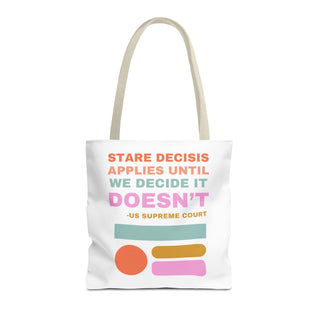 Stare Decisis Tote Bag