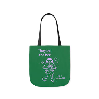 They set the bar so I passed it Canvas Tote Bag, 5-Color Straps