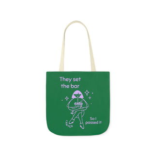 They set the bar so I passed it Canvas Tote Bag, 5-Color Straps