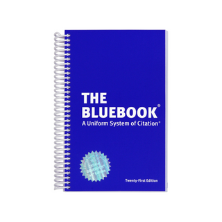 The Bluebook A Uniform System of Citation 21st Edition