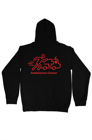 Ambulance Chaser pullover hoody - *This is not legal advice