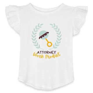 Attorney Work Product Toddler Flutter T-shirt - *This is not legal advice