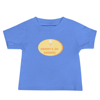 Mommy's Co-Counsel Baby Jersey Short Sleeve Tee