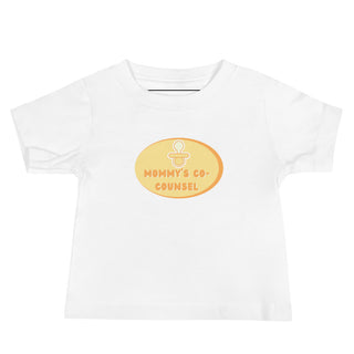 Mommy's Co-Counsel Baby Jersey Short Sleeve Tee