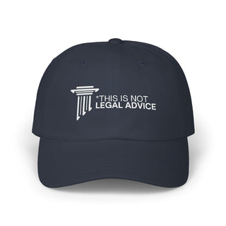 Classic Dad Cap with Funny Legal Advice Quote - Stylish Baseball Hat for Dads, Unique Gift for Fathers Day, Casual Wear, Outdoor Activities - *This is not legal advice