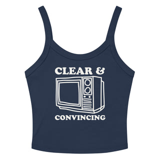 Clear and Convincing Women’s micro - rib tank top - *This is not legal advice