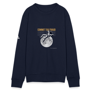 Commit Tax Fraud Adidas Unisex Fleece Crewneck Sweatshirt - *This is not legal advice