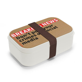Don't Post your crimes on social media Bento Lunch Box - *This is not legal advice