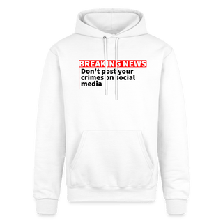 Don't Post your crimes on social media Champion Unisex Powerblend Hoodie - *This is not legal advice