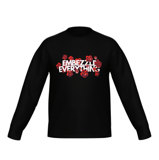 embezzle everything - *This is not legal advice