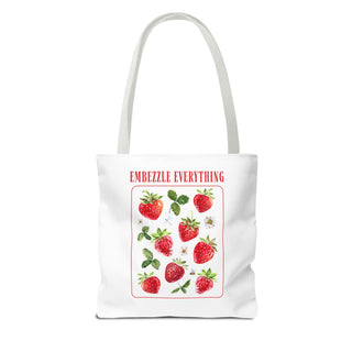 Embezzle Everything Strawberry Tote Bag - Fun Grocery Bag for Fruits Lovers - *This is not legal advice