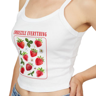 Embezzle Everything Women's Spaghetti Strap Tank Top - Fun Summer Wear - *This is not legal advice