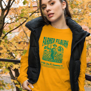 Farmer Filburn Unisex Long Sleeve Tee - *This is not legal advice
