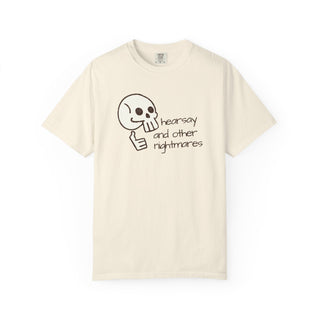 Hearsay and Other Nightmares Unisex Tee - *This is not legal advice