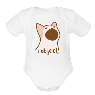 I Object Organic Short Sleeve Baby Bodysuit - *This is not legal advice