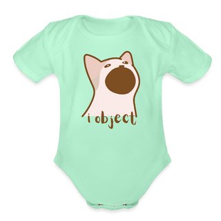 I Object Organic Short Sleeve Baby Bodysuit - *This is not legal advice