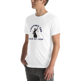 I Support the Rule of Law Unisex t-shirt - *This is not legal advice