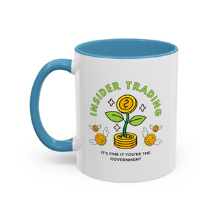 Insider Trading Accent Coffee Mug - *This is not legal advice