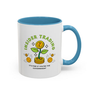 Insider Trading Accent Coffee Mug - *This is not legal advice