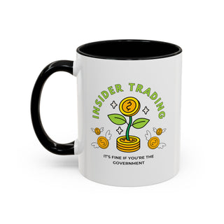 Insider Trading Accent Coffee Mug - *This is not legal advice