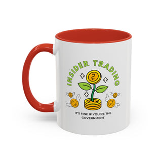 Insider Trading Accent Coffee Mug - *This is not legal advice