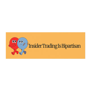 Insider Trading is Bipartisan Car Magnets - *This is not legal advice