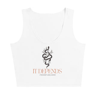 It Depends Crop Top - *This is not legal advice