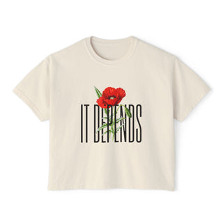 It Depends Women's Boxy Tee - *This is not legal advice