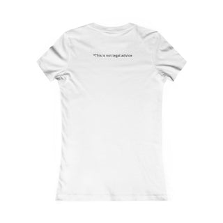 It Depends Women's Favorite Tee - *This is not legal advice